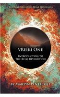 VReiki One - Introduction to The Reiki Revolution