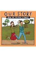 Our Story - How We Became a Family (5)