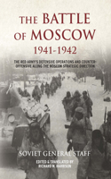 The Battle of Moscow 1941-1942