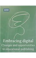 Embracing Digital