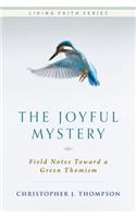 The Joyful Mystery