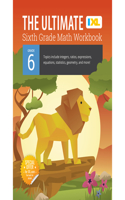 Ultimate Grade 6 Math Workbook