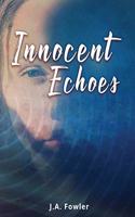 Innocent Echoes