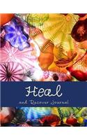 Heal and Recover Journal