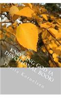 Knowing God (A Devotional Book)