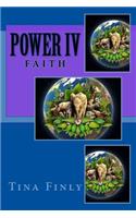 Power IV: Faith(10 Child of the Most High God)