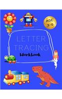 Letter Tracing Workbook: Letter Tracing Practice Book For Preschoolers, Kindergarten (Printing For Kids Ages 3-5)(5/8" Lines, Dashed)(V2)