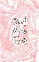 Best Mom Ever