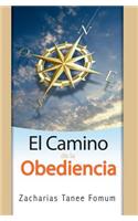Camino de la Obediencia