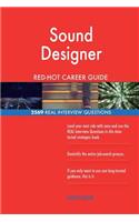 Sound Designer RED-HOT Career Guide; 2569 REAL Interview Questions