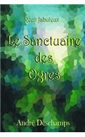 Sanctuaire des Ogres