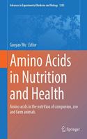 Amino Acids in Nutrition and Health