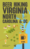 Beer Hiking Virginia, North Carolina, and DC