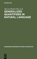 Generalized Quantifiers in Natural Language: (4 Groningen-Amsterdam Studies in Semantics)
