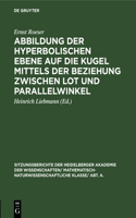 Abbildung Der Hyperbolischen Ebene Auf Die Kugel Mittels Der Beziehung Zwischen Lot Und Parallelwinkel