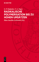 Radikalische Polymerisation Bis Zu Hohen Umsätzen