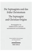 Die Septuaginta Und Das Fruhe Christentum - The Septuagint and Christian Origins