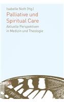 Palliative Und Spiritual Care