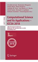 Computational Science and Its Applications - Iccsa 2018: 18th International Conference, Melbourne, Vic, Australia, July 2-5, 2018, Proceedings, Part I