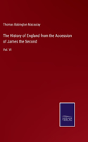 History of England from the Accession of James the Second: Vol. VI