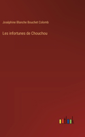 Les infortunes de Chouchou