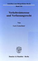 Verkehrsinteresse Und Verfassungsrecht