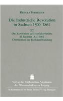 Die Industrielle Revolution in Sachsen 1800-1861. Band 2. Zweiter Halbband: