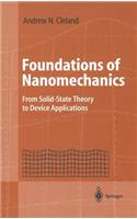 Foundations of Nanomechanics