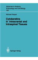 Cytokeratins in Intracranial and Intraspinal Tissues