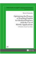 Optimizing the Process of Teaching English for Medical Purposes with the Use of Mobile Applications