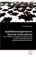 Qualitätsmanagement in Start-Up Unternehmen