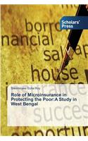 Role of Microinsurance in Protecting the Poor