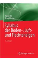 Syllabus Der Boden-, Luft- Und Flechtenalgen