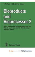 Bioproducts and Bioprocesses 2