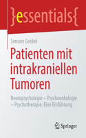 Patienten Mit Intrakraniellen Tumoren