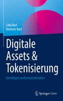 Digitale Assets & Tokenisierung: Grundlagen Umfassend Verstehen