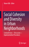 Social Cohesion and Diversity in Urban Neighborhoods