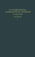 Xth International Astronautical Congress London 1959 / X. Internationaler Astronautischer Kongress / Xe Congrès International d’Astronautique