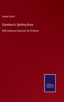 Chambers's Spelling Book