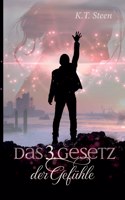 dritte Gesetz der Gefühle (Romantasy-Trilogie, Band 3)