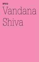 Vandana Shiva: The Corporate Control of Life