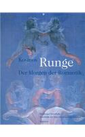 Kosmos Runge: Der Morgen der Romantik