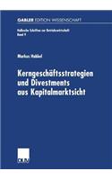 Kerngeschäftsstrategien Und Divestments Aus Kapitalmarktsicht