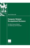 Computer Related Occupational Deviance