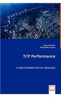 TCP Performance in hybrid Mobile Ad Hoc Networks