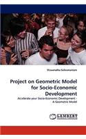 Project on Geometric Model for Socio-Economic Development