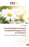 Caractéristiques Cliniques Et Épidémiologiques Des Co-Infections