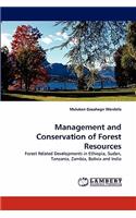Management and Conservation of Forest Resources