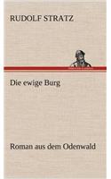 Die Ewige Burg