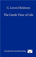 The Greek View of Life